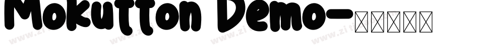 Mokutton Demo字体转换